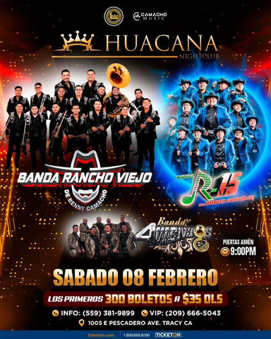 FEB 8- BANDA ARKANGEL R 15 y BANDA RANCHO VIEJO  en HUACANA